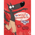 The Wolf in Underpants Gets Some Pants - Paperback