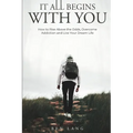 It All Begins With You - Paperback