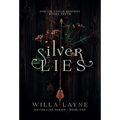 Silver Lies - Hardcover