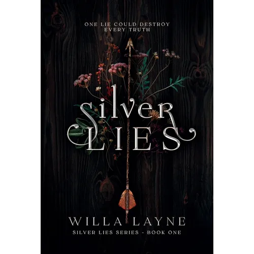 Silver Lies - Hardcover