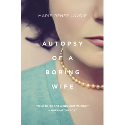Autopsy of a Boring Wife - Paperback