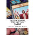 The Pictorial Key To The Tarot - Paperback