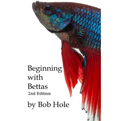 Beginning with Bettas - Paperback