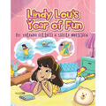 Lindy Lou's Year of Fun - Paperback
