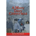A Merry Dairy Christmas - Paperback