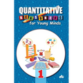 Quantitative Reasoning For Young Minds Level 1 - Paperback