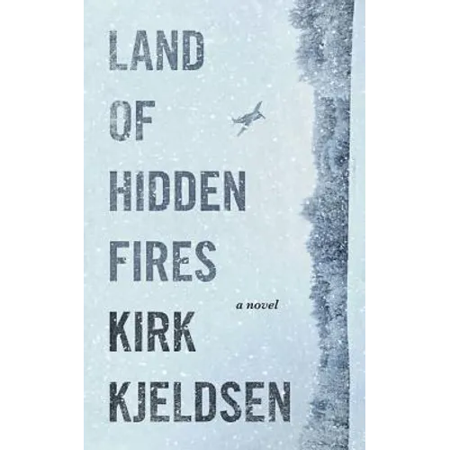Land of Hidden Fires