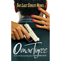 The Last Street Novel - Paperback