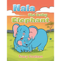 Nala the Baby Elephant - Paperback