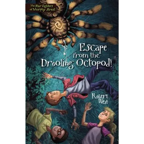 Escape from the Drooling Octopod!: Episode III - Paperback