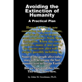 Avoiding the Extinction of Humanity: A Practical Plan - Paperback