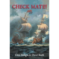 Check Mate!: Two Boys Experience the Life and Death Fight for Control of the Hudson Bay Fur Trade