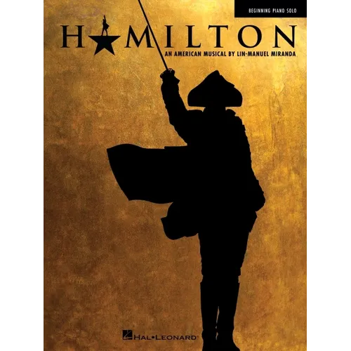 Hamilton - Beginning Piano Solo Songbook - Paperback