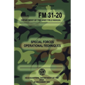 FM 31-20 Special Forces Operational Techniques: 30 December, 1965