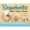 Seashells: More Than a Home - Hardcover