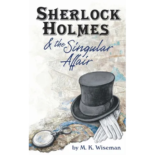 Sherlock Holmes & the Singular Affair - Paperback