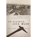 An Alaskan Gold Mine