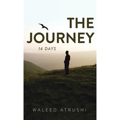The Journey: 14 Days - Hardcover