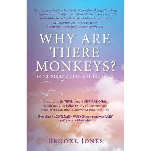 Why Are There Monkeys? (and other questions for God) - Paperback