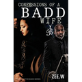 Confessions of a Badd Wife - Paperback