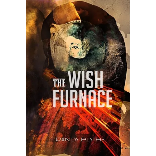 The Wish Furnace - Paperback