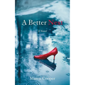 A Better Next - Paperback