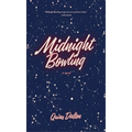 Midnight Bowling - Paperback