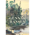 The Story of Gunnar Hansen - Paperback