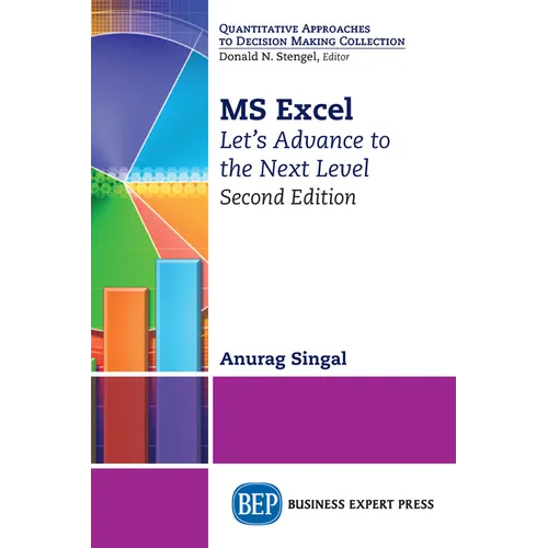 MS Excel, Second Edition: Let's Advance to the Next Level - Paperback