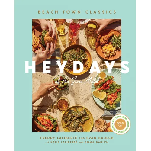 Heydays at the June Motel: Beach Town Classics - Hardcover