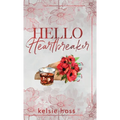 Hello Heartbreaker - Hardcover