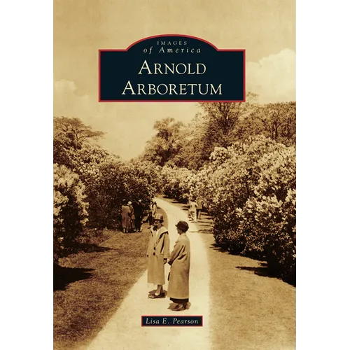 Arnold Arboretum - Paperback