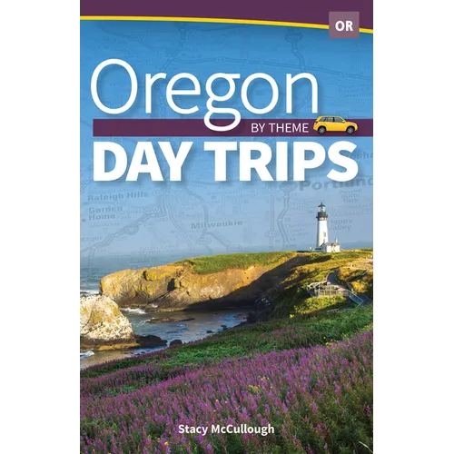 Oregon Day Trips by Theme