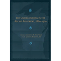 The Oneida Indians in the Age of Allotment, 1860-1920: Volume 253