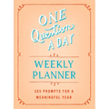 One Question a Day Weekly Planner: 365 Prompts for a Meaningful Year - Paperback