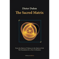 The Sacred Matrix - Paperback