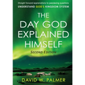 The Day God Explained Himself - Paperback