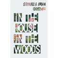 In the House In the Woods - Paperback