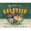 Memoirs of a Goldfish - Hardcover