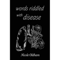Words Riddled with Disease - Paperback