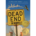 Dead End in Norvelt: (Newbery Medal Winner) - Paperback