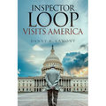 Inspector Loop Visits America - Paperback