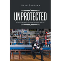 Unprotected - Paperback