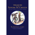 Treasure of the Sangre de Cristos: Tales and Traditions of the Spanish Southwest