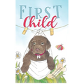 First Child - Hardcover