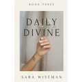 Daily Divine: Inspirations for a Soul-Led Life - Paperback