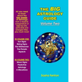 The Big Astrology Guide: Volume Two - Paperback