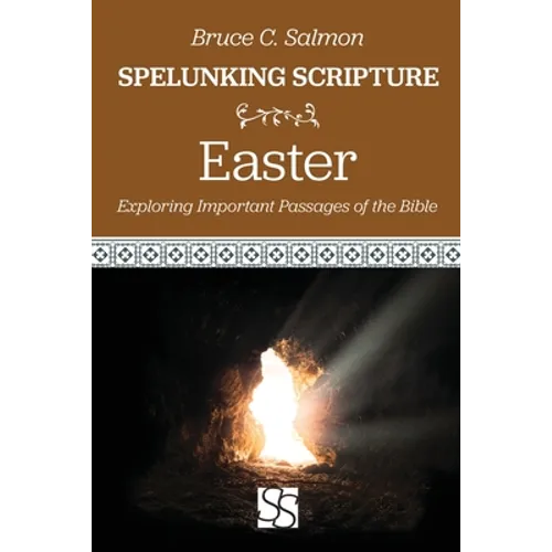 Easter: Exploring Important Passages of the Bible - Paperback