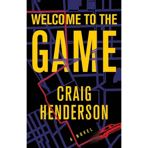 Welcome to the Game - Hardcover