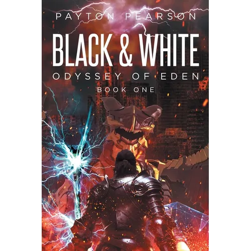 Black and White: Odyssey of Eden - Paperback